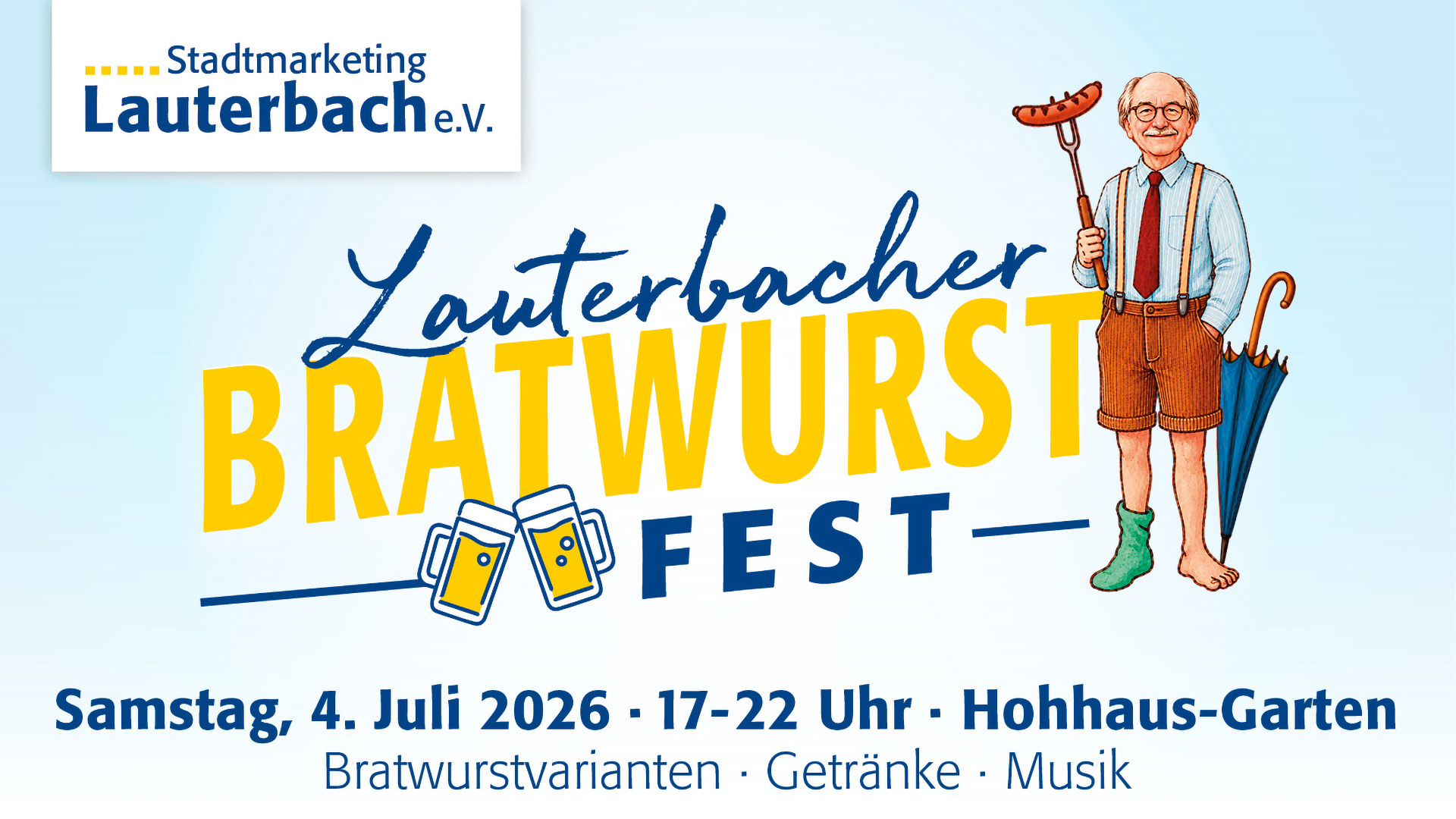 Lauterbacher Bratwurstfest Lauterbacher Bratwurstfest, am Samstag, 4. Juli 2026 von 17-22 Uhr im Hohhaus-Garten